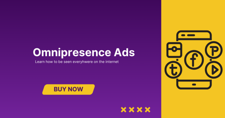 Omnipresence Ads